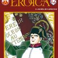 Cover Art for 9788877594426, Eroica. La gloria di Napoleone: 12 by Riyoko Ikeda