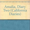 Cover Art for 9780606154727, Amalia, Diary Two by Ann M. Martin