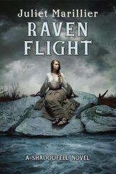 Cover Art for 9780375869556, Raven Flight by Juliet Marillier