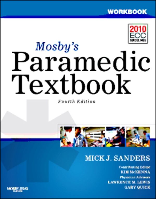 Cover Art for 9780323072786, Workbook for Mosby's Paramedic Textbook by Mick J. Sanders