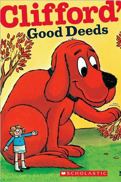 Cover Art for 9781606867143, Clifford's Good Deeds by Norman Bridwell