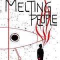 Cover Art for 9781475130560, Melting People by Joshua L. Hood