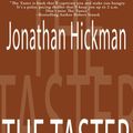 Cover Art for 9781575458472, The Taster by Jonathan Hickman