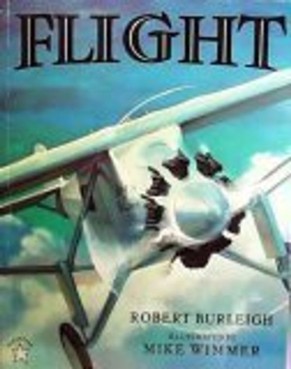 Cover Art for 9780440847045, Flight: The journey of Charles Lindbergh by Robert Burleigh