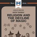 Cover Art for 9781912302772, Religion and the Decline of Magic (The Macat Library) by Simon Young, Helen Killick