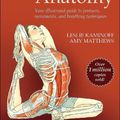 Cover Art for 9781492596479, Yoga Anatomy by Leslie Kaminoff, Amy Matthews