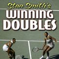 Cover Art for 9780736030076, Stan Smith's Winning Doubles by Stan Smith