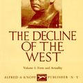 Cover Art for 9780394421797, Decline of the West: 1 by Oswald Spengler
