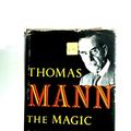 Cover Art for 9780394434582, The Magic Mountain by Thomas Mann