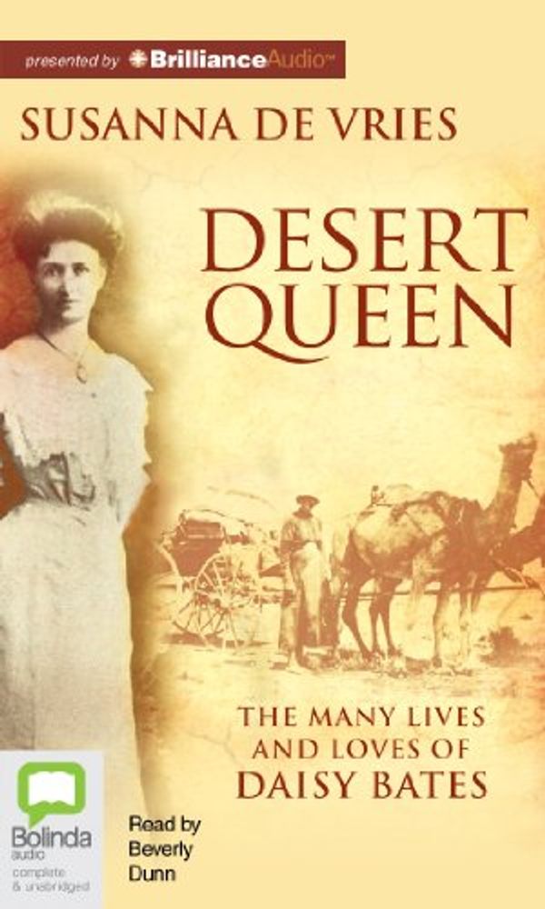 Cover Art for 9781743171844, Desert Queen by Susanna De Vries