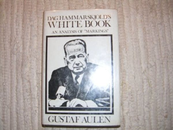Cover Art for 9780281024568, Dag Hammarskjold's White Book by Gustaf Aulen