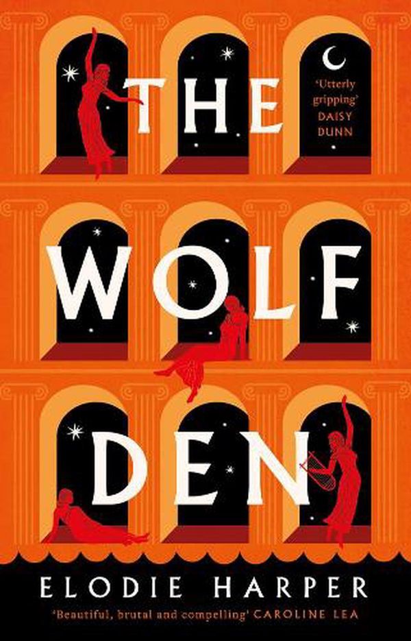 Cover Art for 9781838933531, The Wolf Den by Elodie Harper