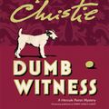 Cover Art for 9780061741425, Dumb Witness by Agatha Christie