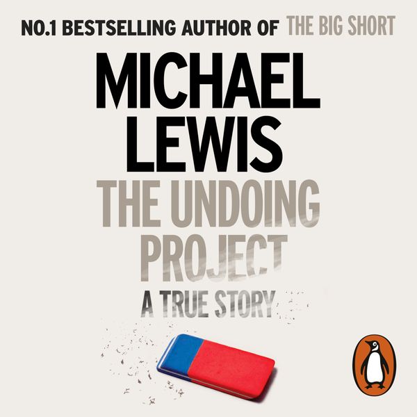 Cover Art for 9780141985435, The Undoing Project by Michael Lewis, Dennis Boutsikaris