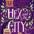 Cover Art for 9780008551148, Hex and the City by Kate Johnson