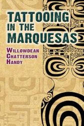 Cover Art for 9780486466125, Tattooing in the Marquesas by Willowdean Chatterson Handy