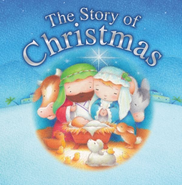 Cover Art for 9781859858899, The Story of Christmas by Juliet David