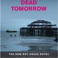 Cover Art for 9780230710849, Dead Tomorrow by Peter James