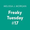 Cover Art for 9780525625261, Freaky Tuesday #17 by Melissa J. Morgan