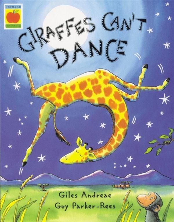 Cover Art for 9781846164446, Giraffes Can't Dance by Guy Parker-Rees