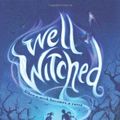 Cover Art for 9780060880385, Well Witched by Frances Hardinge