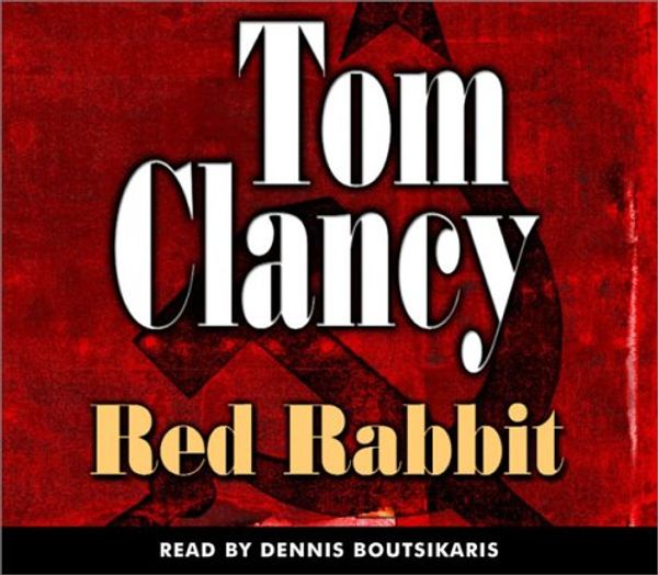 Cover Art for 9780553713107, Red Rabbit by Tom Clancy