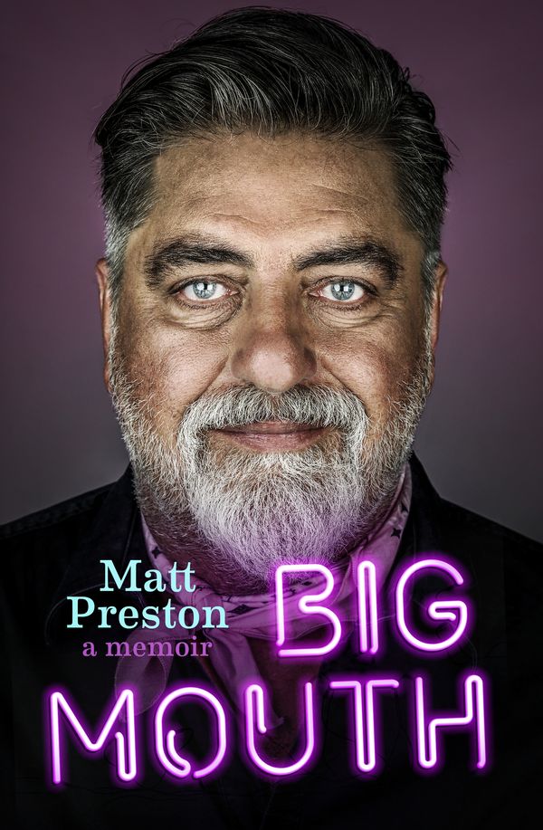 Cover Art for 9781761044458, Big Mouth by Matt Preston