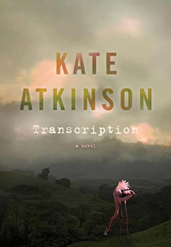 Cover Art for 9780385691529, Transcription by Kate Atkinson