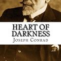 Cover Art for 9781479180103, HEART OF DARKNESS: HEART OF DARKNESS By Joseph Conrad: This is an unfathomed, thought provoking book which challenges the readers to question their ... 'The Horror' that the novel exposes them to. by Joseph Conrad, James Washington