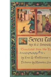 Cover Art for 9780064431729, Seven Tales by H.C. Anderson by Eva Le Gallienne