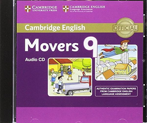 Cover Art for 9781107464261, Cambridge English Young Learners 9 Movers Audio CD: Authentic Examination Papers from Cambridge English Language Assessment by Not Available