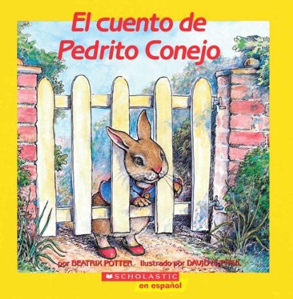 Cover Art for 9780590464758, El Cuento de Pedrito Conejo by Beatrix Potter