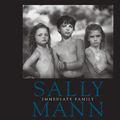 Cover Art for 9781597112550, Sally Mann: Immediate Family by Sally Mann