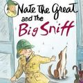 Cover Art for 9780613639668, Nate the Great and the Big Sniff by Marjorie Weinman Sharmat