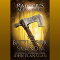 Cover Art for 9780593106747, The Battle for Skandia by John Flanagan