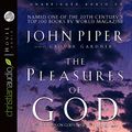 Cover Art for 9781596441125, The Pleasures of God by John Piper