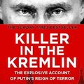 Cover Art for B09XGXJKJF, Killer in the Kremlin by John Sweeney