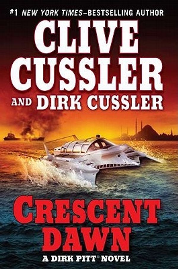 Cover Art for 9780399157141, Crescent Dawn by Clive Cussler