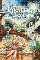 Cover Art for 9781497312791, Kingdom Encounter: Leading Children To Hear The Voice of God And  Encounter His Presence by Laura Griffis