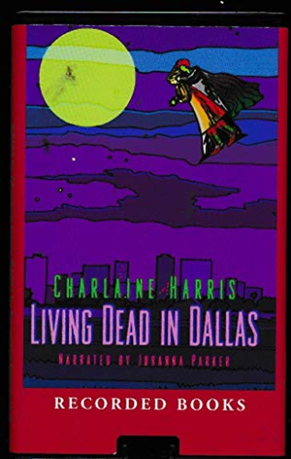 Cover Art for 9781436154741, Living Dead in Dallas by Charlaine Harris