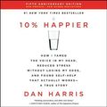 Cover Art for 9781982687267, 10% Happier Revised Edition by Dan Harris