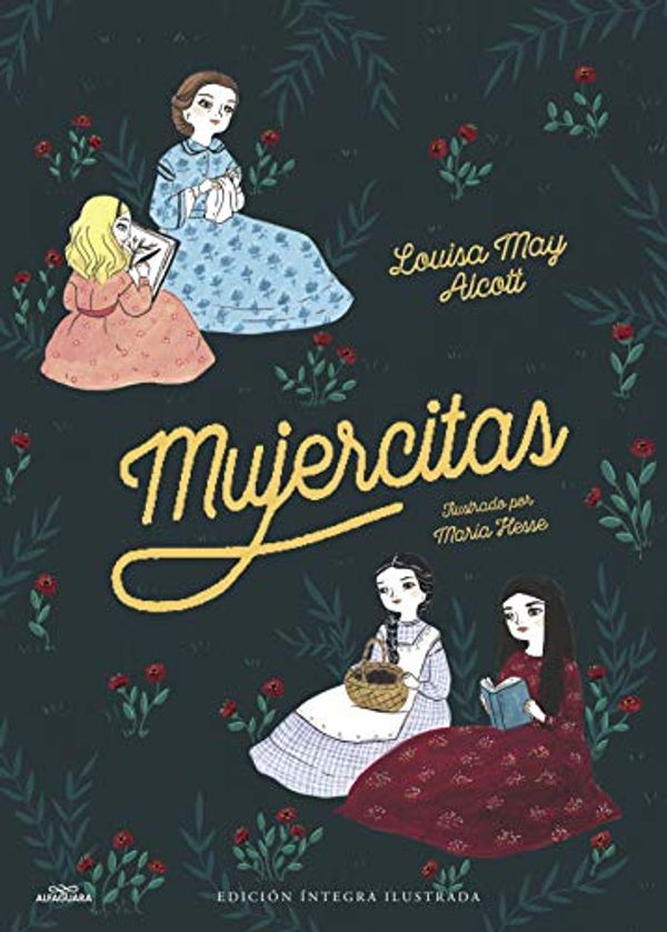 Cover Art for 9788420452913, Mujercitas (Colección Alfaguara Clásicos) by Louisa May Alcott