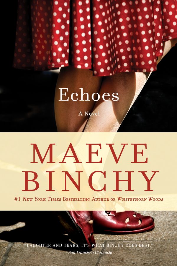 Cover Art for 9780451225108, Echoes by Maeve Binchy