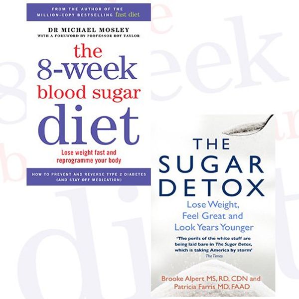 Cover Art for 9789666783960, Lose Weight Fast Collection 2 Books Bundle (The 8-Week Blood Sugar Diet: Lose weight fast and reprogramme your body,The Sugar Detox: Lose Weight, Feel Great and Look Years Younger) by Michael Mosley