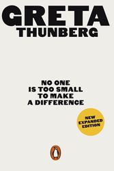 Cover Art for 9780141992716, No One Is Too Small to Make a Difference by Greta Thunberg