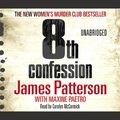 Cover Art for 9781409060284, 8th Confession: (Women's Murder Club 8) by James Patterson, Carolyn McCormick