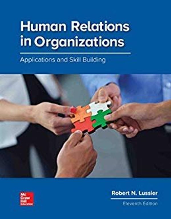 Cover Art for 9781260043679, Human Relations in Organizations: Applications and Skill Building by Robert N. Lussier
