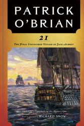 Cover Art for 8601422277005, The Final Unfinished Voyage of Jack Aubrey by Patrick O'Brian