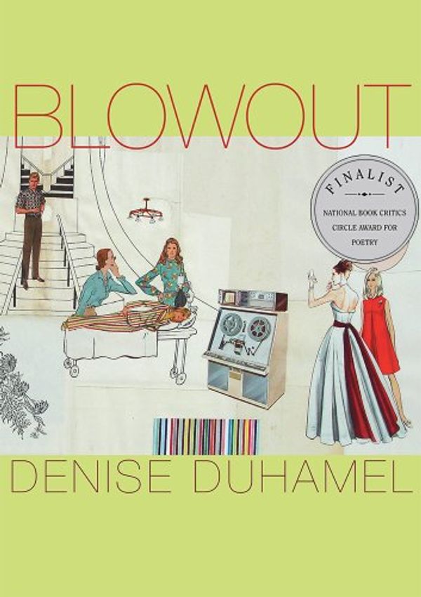 Cover Art for 9780822962366, Blowout by Denise Duhamel