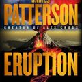 Cover Art for 9780316565073, Eruption by James Patterson, Michael Crichton